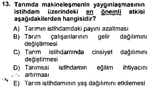 IKT309U Tarım Ekonomisi ve Tarımsal Politikalar çıkmış sınav sorusu 3