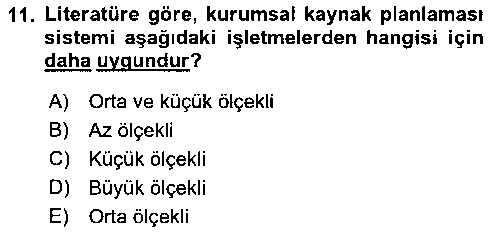 YBS307U Kurumsal Kaynak Planlama Sistemleri çıkmış sınav sorusu 2