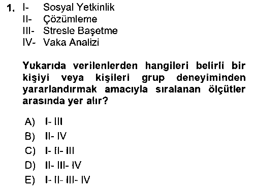 SHZ307U Gruplarla Sosyal Hizmet çıkmış sınav sorusu 1