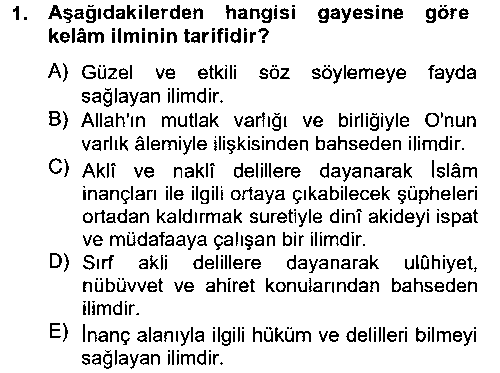 Kelam´a Giriş çıkmış sınav sorusu 1