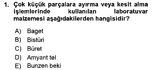 SAK301U Tibbi Cihaz Ve Malzemeler çıkmış sınav sorusu 1
