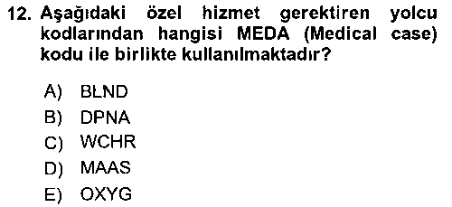 HIS208U Yolcu Hizmetleri çıkmış sınav sorusu 3