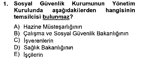 HUK402U Sosyal Güvenlik Hukuku çıkmış sınav sorusu 1