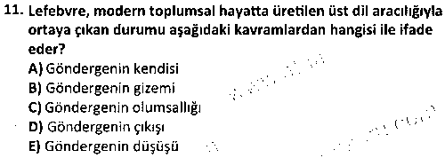 SOS3002 Gündelik Yaşam Sosyolojisi çıkmış sınav sorusu 3