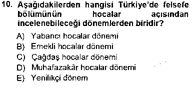 FEL405U Türkiye´de Felsefenin Gelişimi 1 çıkmış sınav sorusu 2