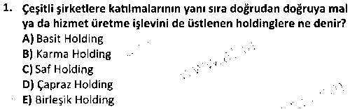 BS1007 İşletme Bilimlerine Giriş çıkmış sınav sorusu 1