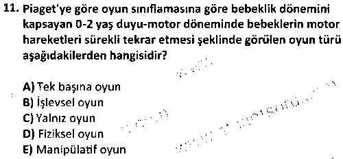 ÇGL1010 Bebeklik Döneminde Gelişim çıkmış sınav sorusu 3