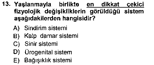 SHZ203U Yaşlı ve Hasta Bakım Hizmetleri çıkmış sınav sorusu 3