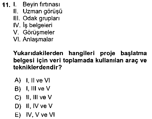 CBS225U Cbs’de Proje Tasarımı ve Yönetimi çıkmış sınav sorusu 3