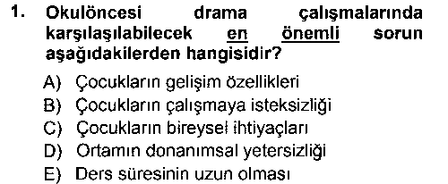 OKO307U Okulöncesinde Drama çıkmış sınav sorusu 1