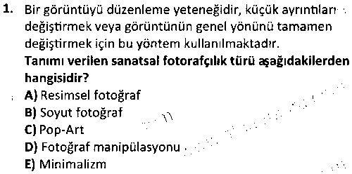FOT2001 Fotoğrafçılık Türleri çıkmış sınav sorusu 1