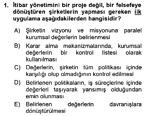 HIT403U İtibar Yönetimi çıkmış sınav sorusu 1
