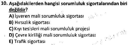 BS2005 Hayat ve Hayat Dışı Sigortalar çıkmış sınav sorusu 2
