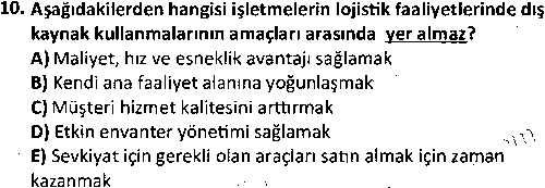 LOJ1007 Lojistiğe Giriş çıkmış sınav sorusu 2