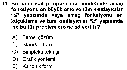 ISL404U Sayısal Karar Verme Teknikleri çıkmış sınav sorusu 2