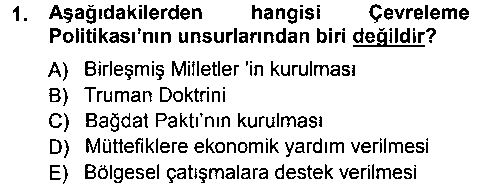 ULI401U Amerikan Dış Politikası çıkmış sınav sorusu 1