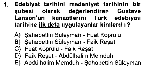 TDE308U 2. Meşrutiyet Dönemi Türk Edebiyatı çıkmış sınav sorusu 1