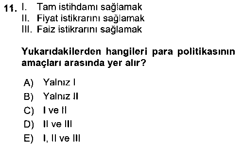 IKT107U Genel Ekonomi çıkmış sınav sorusu 3