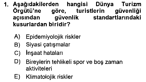 TRZ112U Turizm Ve Güvenlik çıkmış sınav sorusu 1
