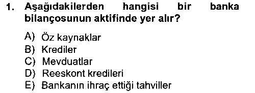 IKT306U Para Politikası çıkmış sınav sorusu 1
