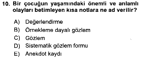 CGE208U Çocukları Tanıma Ve Değerlendirme çıkmış sınav sorusu 2