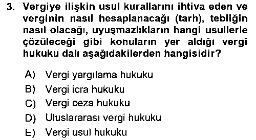 HUK401U Vergi Hukuku çıkmış sınav sorusu 3