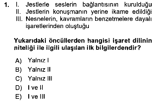 TUR416U Türk İşaret Dili çıkmış sınav sorusu 1