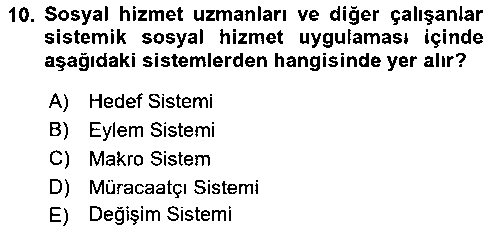 SHZ207U Sosyal Hizmet Kuram Ve Yaklaşımları çıkmış sınav sorusu 2