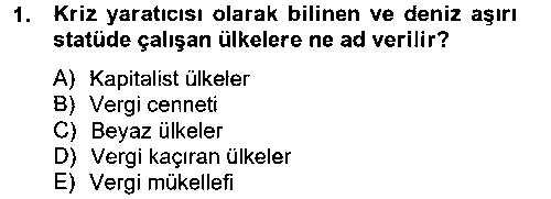 IKT408U Ekonominin Güncel Sorunları çıkmış sınav sorusu 1