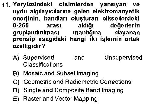 CBS202U Uzaktan Algılama Uygulamaları çıkmış sınav sorusu 3