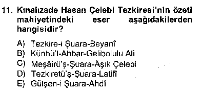 EDB408U Eski Türk Edebiyatının Kaynaklarından Şair Tezkireleri çıkmış sınav sorusu 3