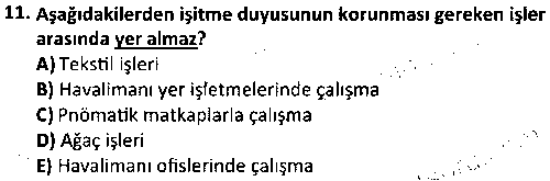 ISG2006 İş Güvenliği Mevzuatı çıkmış sınav sorusu 3