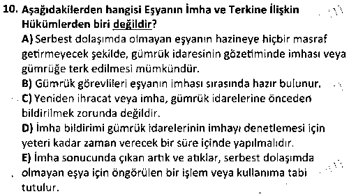 DT2001 Gümrük Mevzuatı çıkmış sınav sorusu 2