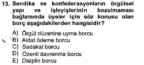HUK302U Toplu İş Hukuku çıkmış sınav sorusu 3