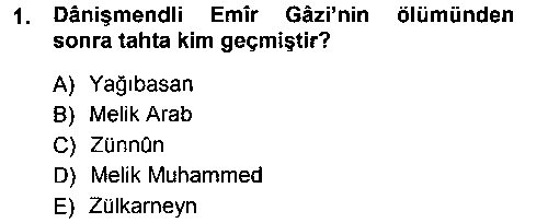 TAR203U Ortaçağ ve Yeniçağ Türk Devletleri Tarihi çıkmış sınav sorusu 1