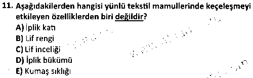 TMT3008 Tekstil Genel Bitim İşlemleri çıkmış sınav sorusu 3