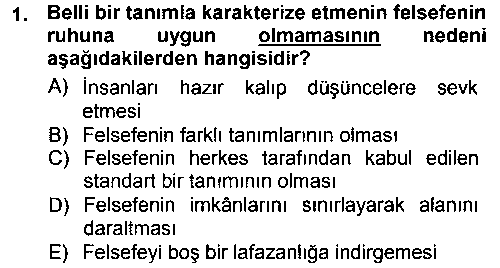 FEL207U Felsefe çıkmış sınav sorusu 1