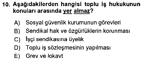 ISG105U İş Sağlığı ve Güvenliği Mevzuatı çıkmış sınav sorusu 2