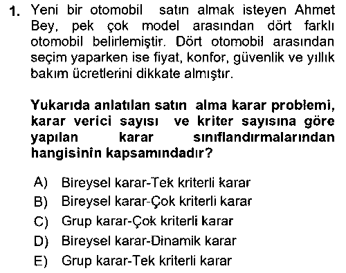 YBS403U Karar Modelleri çıkmış sınav sorusu 1