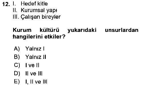 ILT213U Kurum Kültürü çıkmış sınav sorusu 2