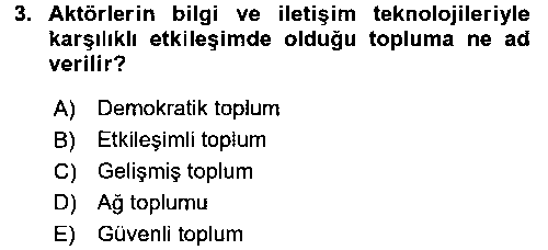 KYT402U Kamu Yönetiminde Çağdaş Yaklaşımlar çıkmış sınav sorusu 3