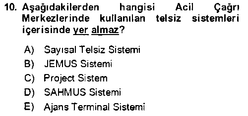 ADY212U Acil Çağrı Yönetimi çıkmış sınav sorusu 2