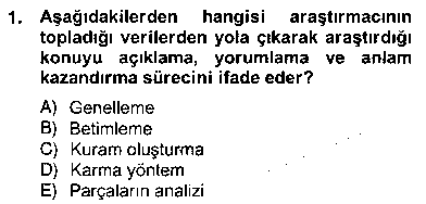 ARY402U Bilimsel Araştırma Yöntemleri çıkmış sınav sorusu 1