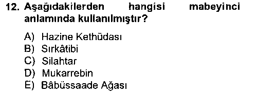 TAR216U Osmanlı Devlenti’nde Yenileşme Hareketleri (1703-1876) çıkmış sınav sorusu 3
