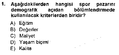 PZL207U Spor Pazarlaması çıkmış sınav sorusu 1
