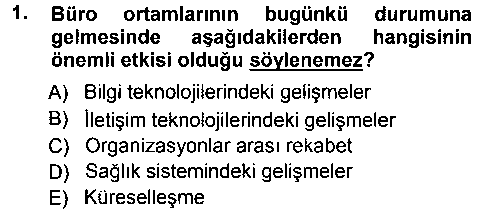 ADL201U Büro Teknolojileri çıkmış sınav sorusu 1