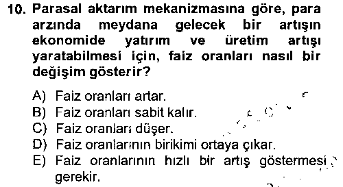 IKT306U Para Politikası çıkmış sınav sorusu 2