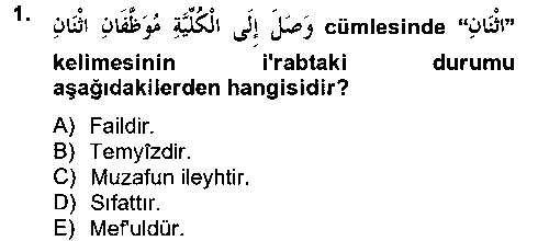 Arapça 4 çıkmış sınav sorusu 1