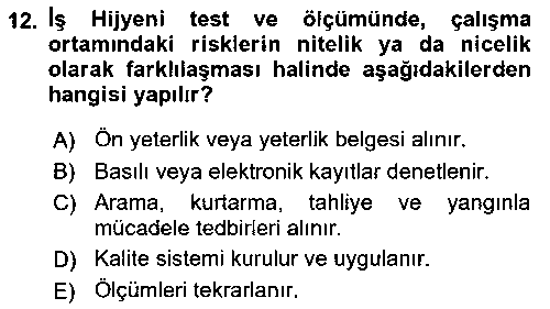 ISG201U İş Hijyeni ve Ergonomi çıkmış sınav sorusu 3