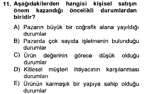 CMH206U Satış Yönetimi ve Telefonda Satış çıkmış sınav sorusu 3